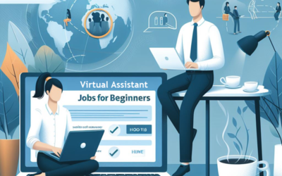 Virtual Assistant Jobs for Beginners: Tips for Finding Easy VA Jobs